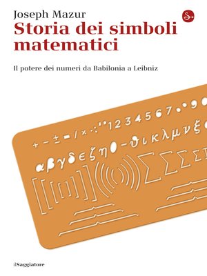 cover image of Storia dei simboli matematici